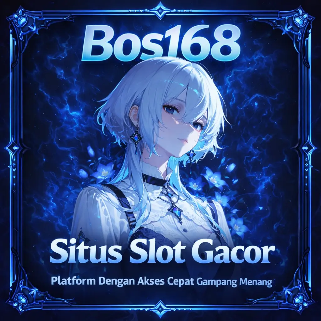Bos168 - Platform Otomatis Login Situs Slot Gacor Akses Cepat Gampang Menang